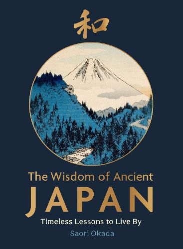 Cover image for The Wisdom of Ancient Japan