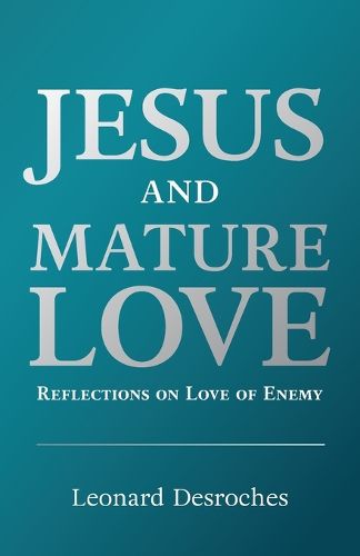 Cover image for Jesus and Mature Love