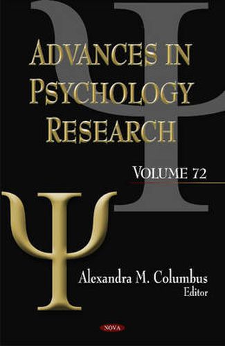 Cover image for Advances in Psychology Research: Volume 72