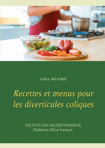 Cover image for Recettes et menus pour les diverticules coliques