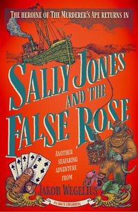 Cover image for Sally Jones and the False Rose