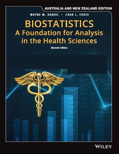 Cover image for Biostatistics: A Foundation for Analysis in the Health Sciences