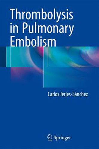 Cover image for Thrombolysis in Pulmonary Embolism
