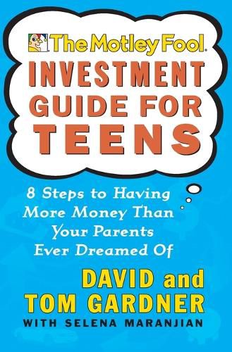 Cover image for Motley Fool Investment Guide for Teens