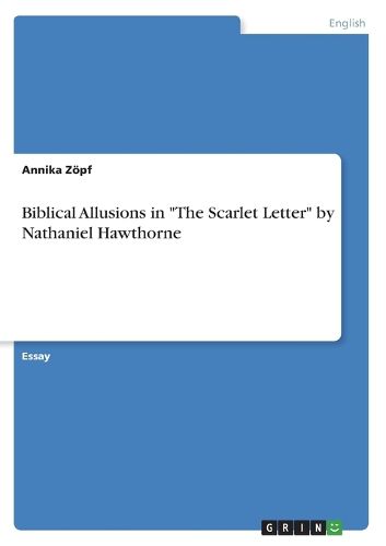 Cover image for Biblical Allusions in "The Scarlet Letter" by Nathaniel Hawthorne