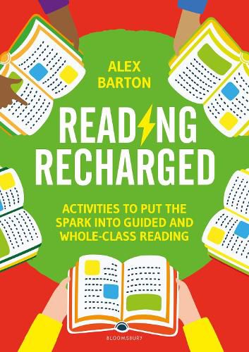 Cover image for Reading Recharged: Activities to put the spark into guided and whole-class reading