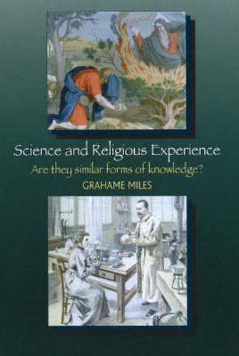 Cover image for Science & Religious Experience: Are They Similar Forms of Knowledge?