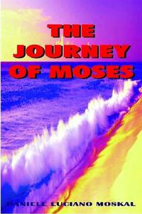 Cover image for The Journey of Moses