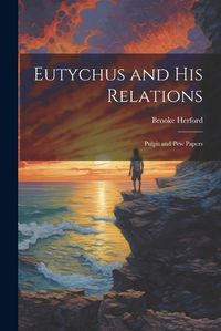 Cover image for Eutychus and His Relations