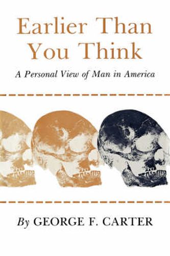 Cover image for Earlier Than You Think: A Personal View of Man in America