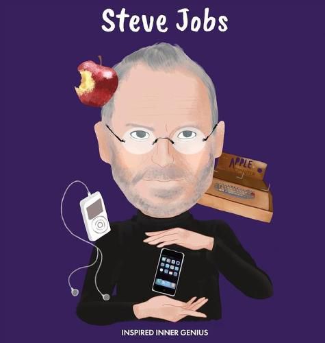 Steve Jobs: (Children's Biography Book, Kids Books, Age 5 10, Inventor in History)