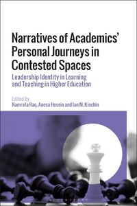 Cover image for Narratives of Academics' Personal Journeys in Contested Spaces