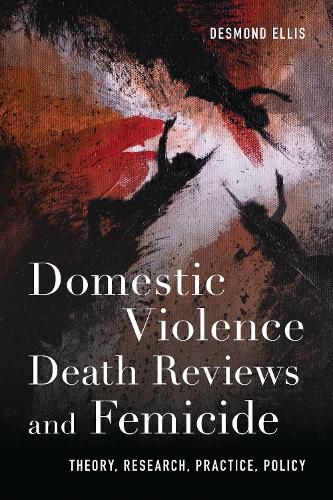Cover image for Domestic Violence Death Reviews and Femicide