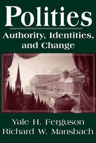 Polities: Authority, Identities and Change