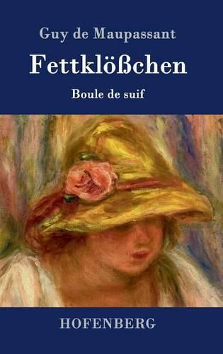 Cover image for Fettkloesschen: Boule de suif Novelle