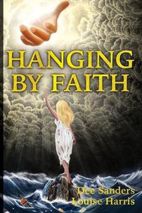 Cover image for Hanging by Faith