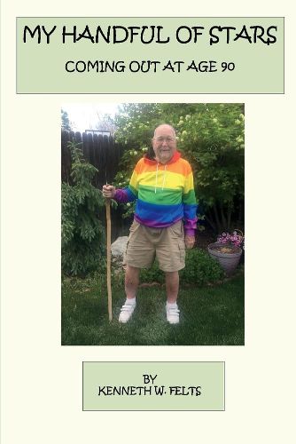 Cover image for My Handful of Stars: Coming Out at Age 90