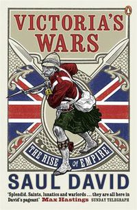 Cover image for Victoria's Wars: The Rise of Empire