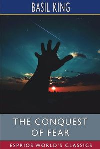 Cover image for The Conquest of Fear (Esprios Classics)