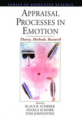 Cover image for Appraisal Processes in Emotion: Theory, Methods, Research