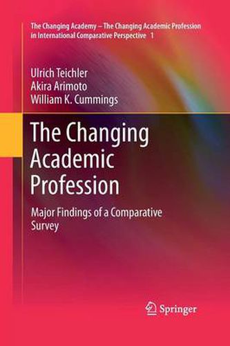 Cover image for The Changing Academic Profession: Major Findings of a Comparative Survey