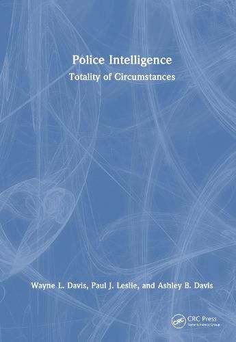 Cover image for Police Intelligence: Totality of Circumstances