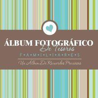 Cover image for Album Fotografico de Tesoros Familiares Un Album de Recuerdos Preciosos