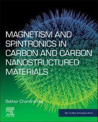 Cover image for Magnetism and Spintronics in Carbon and Carbon Nanostructured Materials
