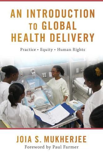 Cover image for An Introduction to Global Health Delivery