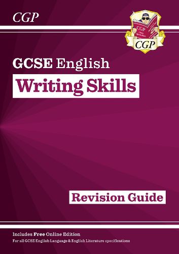 Cover image for GCSE English Writing Skills Study Guide - for the Grade 9-1 Courses