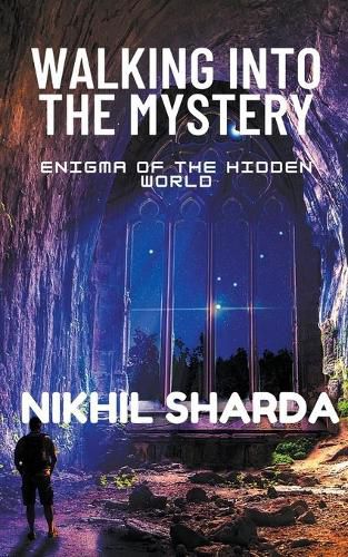 Cover image for Walking into the Mystery