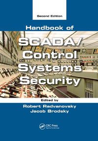 Cover image for Handbook of SCADA/Control Systems Security