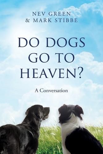 Cover image for Do Dogs Go To Heaven?