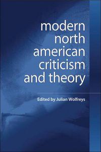 Cover image for Modern North American Criticism and Theory: A Critical Guide