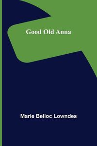 Cover image for Good Old Anna