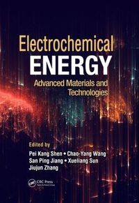 Cover image for Electrochemical Energy: Advanced Materials and Technologies