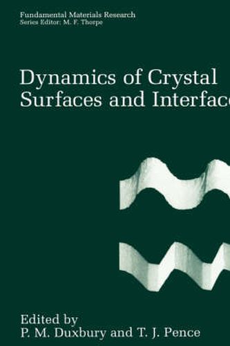 Cover image for Dynamics of Crystal Surfaces and Interfaces