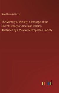 Cover image for The Mystery of Iniquity