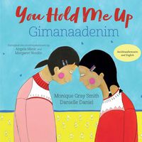 Cover image for You Hold Me Up / Gimanaadenim