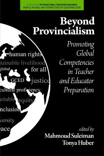 Cover image for Beyond Provincialism: Promoting Global Competencies in Teacher and Educator Preparation