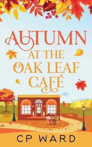 Cover image for Autumn at the Oak Leaf Cafe