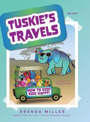 Cover image for Tuskie's Travels Volume 1