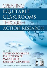 Cover image for Creating Equitable Classrooms Through Action Research