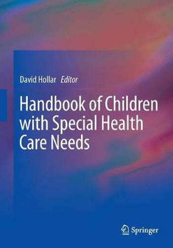 Cover image for Handbook of Children with Special Health Care Needs