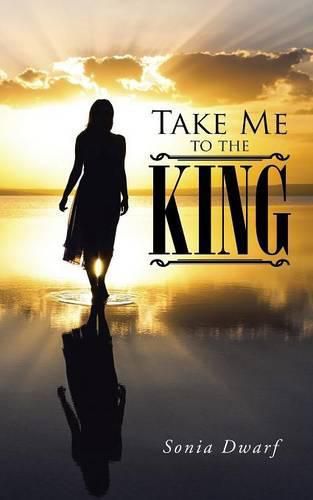 Cover image for Take Me to the King