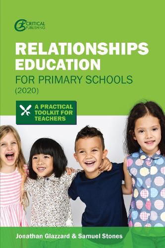 Cover image for Relationships Education for Primary Schools (2020): A Practical Toolkit for Teachers