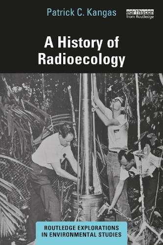 Cover image for A History of Radioecology