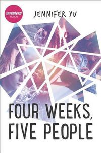 Cover image for Four Weeks, Five People