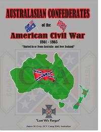 Cover image for Australasian Confederates of the American Civil War