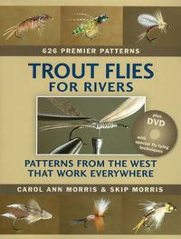 Cover image for Trout Flies for Rivers: Patterns from the West That Work Everywhere